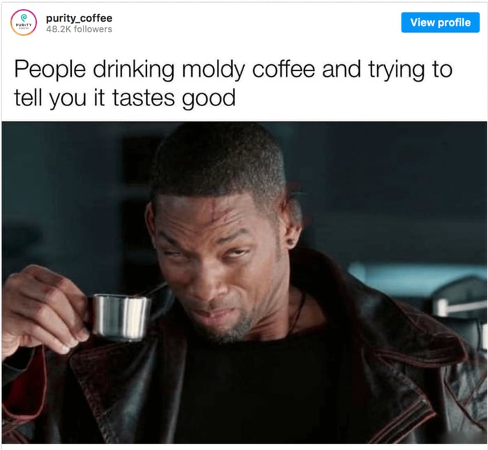 Purity coffee instagram meme