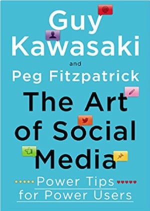 Social Media Books The Art of Social Media Guy Kawasaki Peg Fitzpatrick