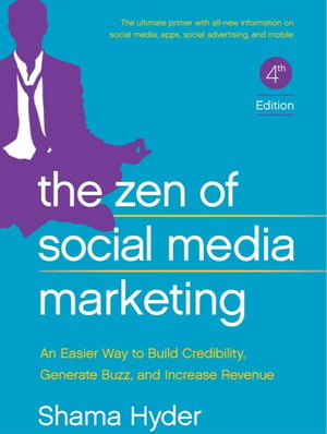 Social Media Books The Zen of Social Media Marketing Shama Hyder