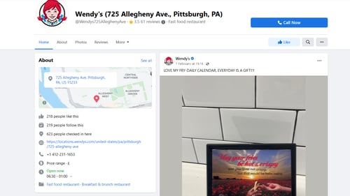 Wendy's stores use Facebook Pages to communicate with local users.